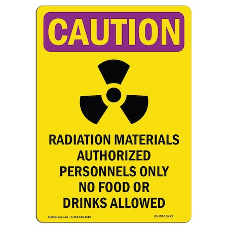 OSHA CAUTION RADIATION Radioactive Materials W/ Symbol 5in X 3.5in Decal, 10PK